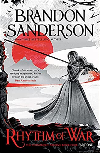 Brandon Sanderson: Rhythm of War Part One (2022, Orion Publishing Group, Limited)