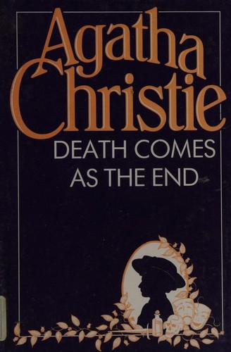 Agatha Christie: Death Comes as the End (Agatha Christie Collection) (2000, Collins Crime)