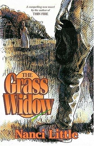 Nanci Little: The grass widow (1996, Madwoman Press)