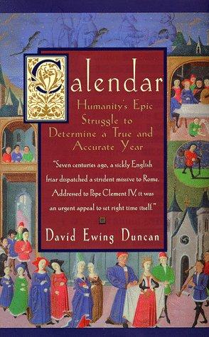 David Ewing Duncan: Calendar: (Hardcover, 1998, Avon Books)