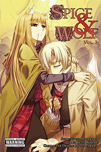 Isuna Hasekura, Keito Koume: Spice & Wolf. Vol. 3 (2010)