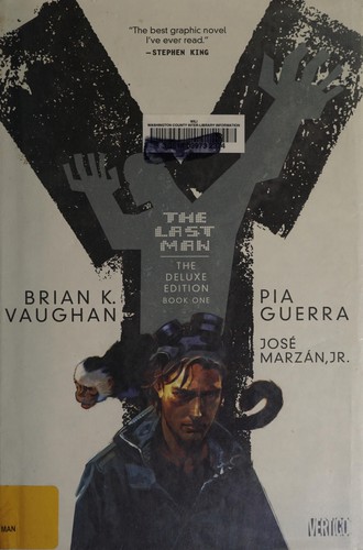 Brian K. Vaughan: Y (Hardcover, 2008, Vertigo/ DC Comics)