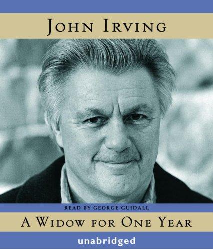 John Irving: A Widow for One Year (AudiobookFormat, 2005, Random House Audio)