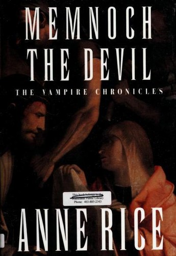 Anne Rice: Memnoch the Devil (Hardcover, 1995, Alfred A. Knopf Canada)