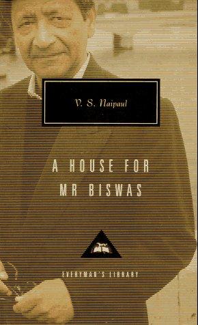 V. S. Naipaul: A house for Mr. Biswas (1995, Knopf, Distributed by Random House)