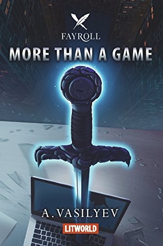 Andrey Vasilyev, Jared Firth: More Than a Game (Paperback, 2017, Independently published)