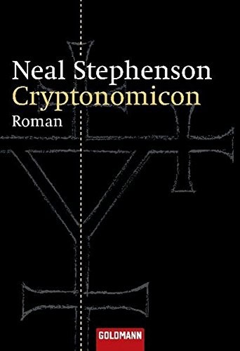 Neal Stephenson, Neal Stephenson: Cryptonomicon (Paperback, 2005, Goldmann Wilhelm GmbH)