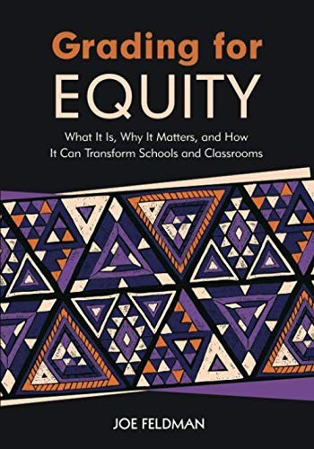 Joe Feldman: Grading for Equity (Paperback, 2018, Corwin)