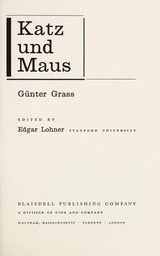 Günter Grass: Katz und Maus. (German language, 1969, Blaisdell Pub. Co.)
