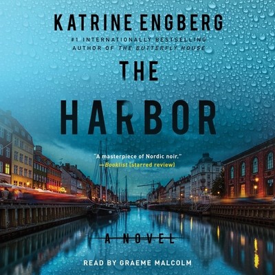 Katrine Engberg, Graeme Malcolm: The Harbor (AudiobookFormat, 2022, Simon & Schuster Audio)