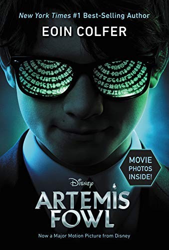 Eoin Colfer: Artemis Fowl Movie Tie-In Edition (Artemis Fowl, Book 1) (2020, Disney-Hyperion)