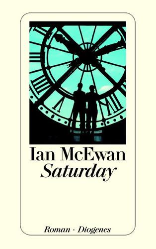 Ian McEwan: Saturday (Paperback, German language, 2007, Diogenes)