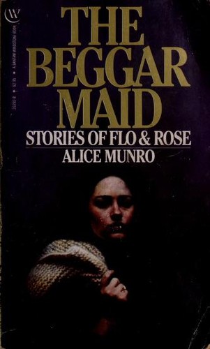 Alice Munro: The Beggar Maid (Paperback, 1982, Bantam Books (Mm))