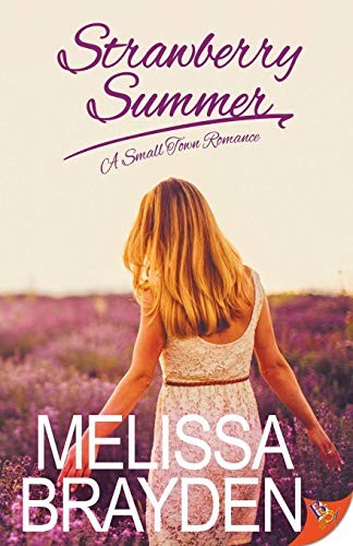 Melissa Brayden: Strawberry Summer (Paperback, 2017, Bold Strokes Books)