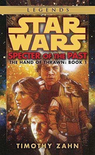 Timothy Zahn, Theodor Zahn: Specter of the Past (Star Wars: The Hand of Thrawn Duology, #1) (Paperback, 1998, Spectra)