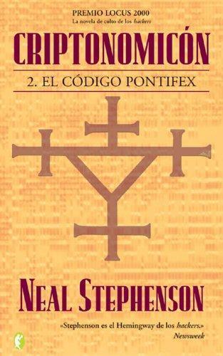 Neal Stephenson: Criptonomicon (Spanish language, 2005)