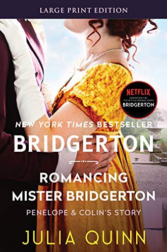 Julia Quinn: Romancing Mister Bridgerton (Paperback, 2021, HarperLuxe)