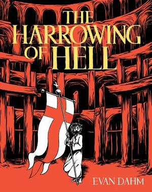 Evan Dahm: Harrowing of Hell (2019, Iron Circus Comics)