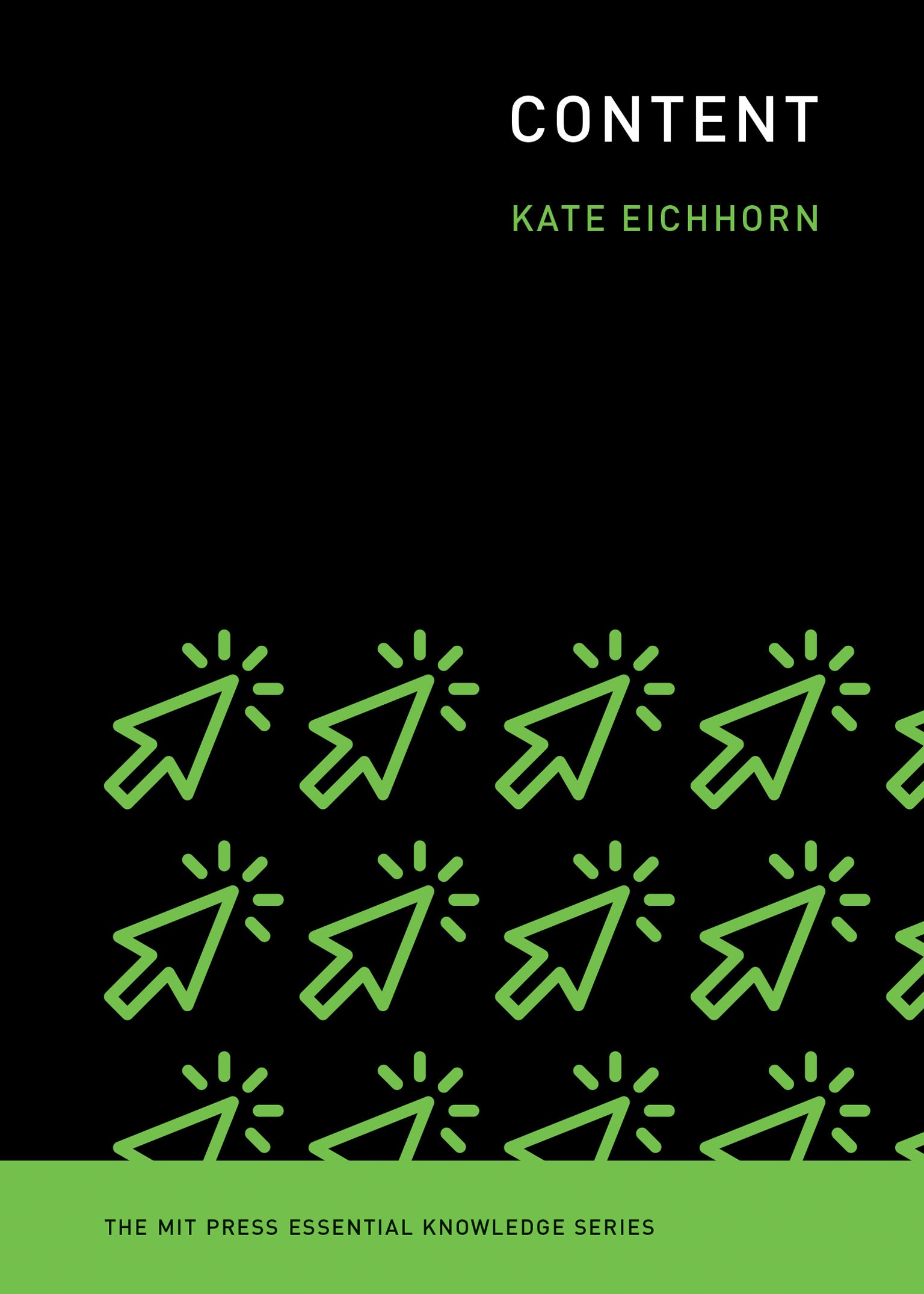 Kate Eichhorn: Content (2022, MIT Press)