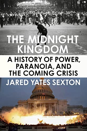 Jared Yates Sexton: Midnight Kingdom (2023, Penguin Publishing Group)