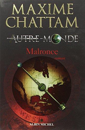 Maxime Chattam: Malronce (French language, 2009)