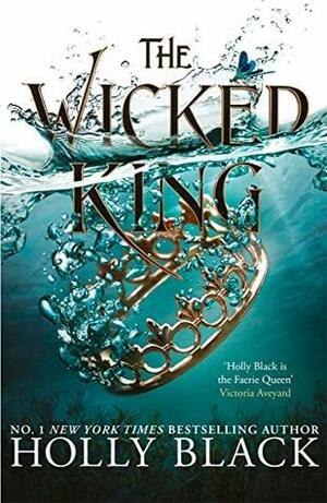 Holly Black: Wicked King (2019, Hot Key Books)