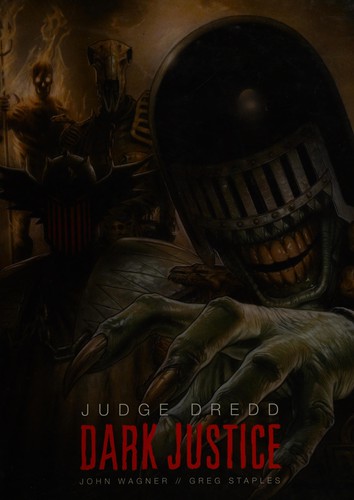 John Wagner, Greg Staples: Judge Dredd (2015, Rebellion)