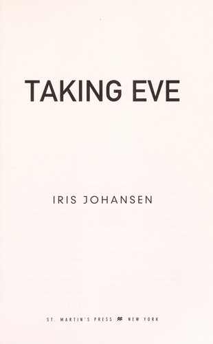 Iris Johansen: Taking eve (2013)