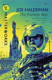 Joe Haldeman: The Forever War (Paperback, 2010, Gollancz)