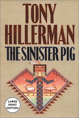 Tony Hillerman: Sinister Pig LP (Paperback, 2003, HarperCollins)