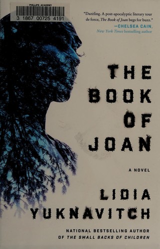 Lidia Yuknavitch: The book of Joan (2017)