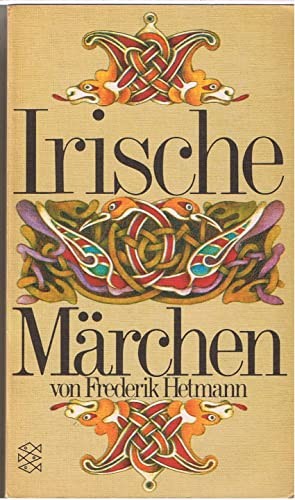 Frederik Hetmann: Irische Märchen (Paperback, German language, 1971, Fischer Taschenbuch)
