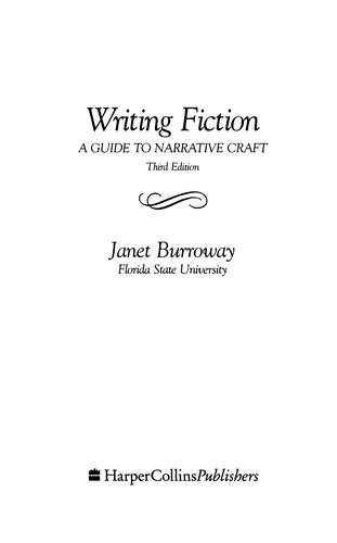 Janet Burroway: Writing Fiction (Paperback, 1991, Harpercollins College Div)
