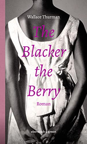 The Blacker the Berry (Hardcover, German language, 2021, ebersbach & simon)