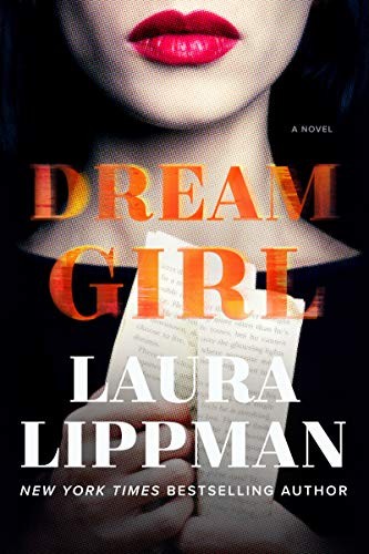 Laura Lippman: Dream Girl (Hardcover, 2021, William Morrow)