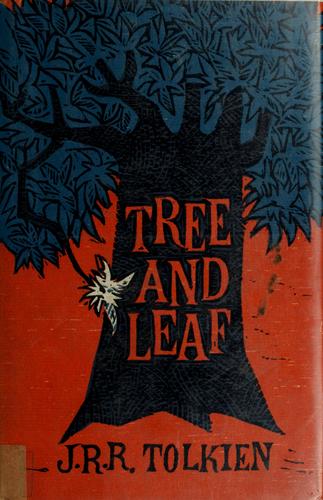 J.R.R. Tolkien: Tree and leaf (1965, Houghton Mifflin)
