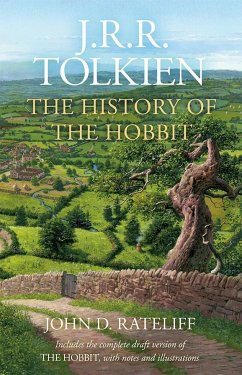 John D. Rateliff: The History of the Hobbit (Hardcover, 2012, HarperCollins)