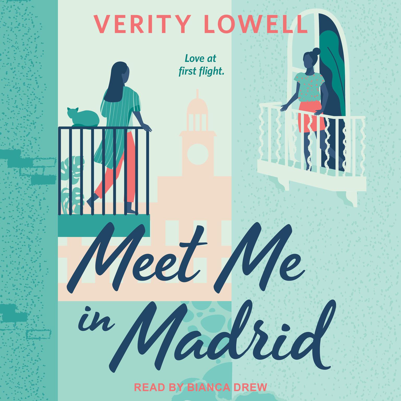 Verity Lowell: Meet Me in Madrid (2021, Harlequin Enterprises ULC)