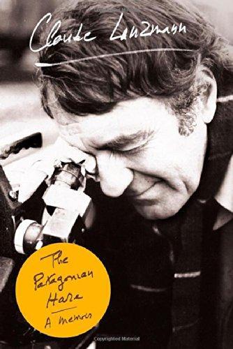 Claude Lanzmann, Claude Lanzmann: The Patagonian Hare: A Memoir (2012, Farrar, Straus and Giroux)