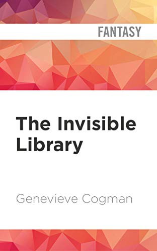 Genevieve Cogman, Susan Duerden: The Invisible Library (AudiobookFormat, 2020, Audible Studios on Brilliance Audio, Audible Studios on Brilliance)