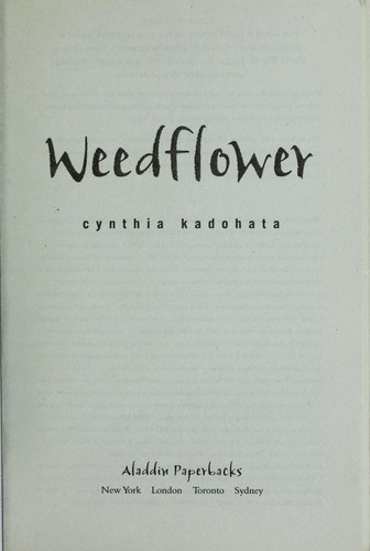 Cynthia Kadohata: Weedflower (2009, Aladdin Paperbacks)