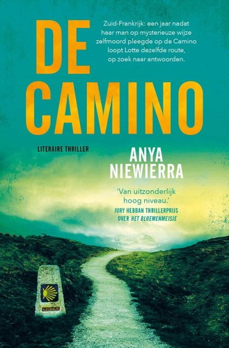 Anya Niewierra: De Camino (Paperback, 2021, Luitingh Sijthoff)