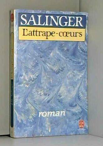 J. D. Salinger: L'attrape-coeurs (French language, 1991)
