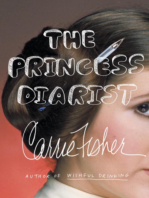 The Princess Diarist (EBook, 2016)