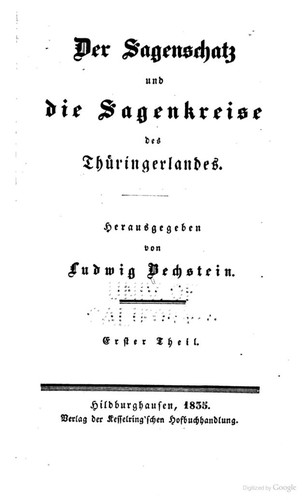 Ludwig Bechstein: Der Sagenschatz und die Sagenkreise des Thüringerlandes - Erster Theil (1835, Kesselring'sche Buchhandlung)