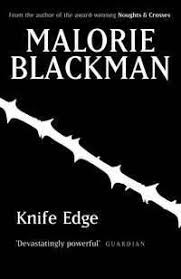 Malorie Blackman      , Malorie Blackman: Knife Edge (Hardcover, 2004, Doubleday)