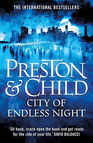Douglas Preston: City of Endless Night (Agent Pendergast) (Paperback, 2018, Head of Zeus)