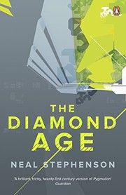 Neal Stephenson: The Diamond Age (2011, Penguin)