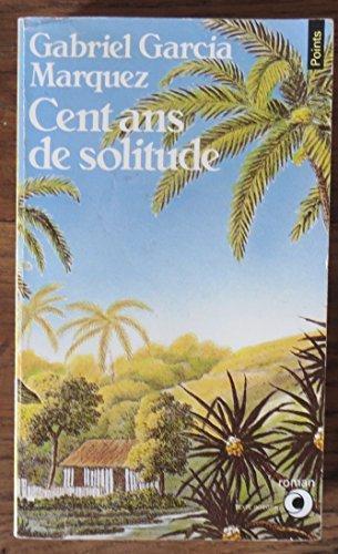 Gabriel García Márquez: Cent ans de Solitude (French language, 1980)
