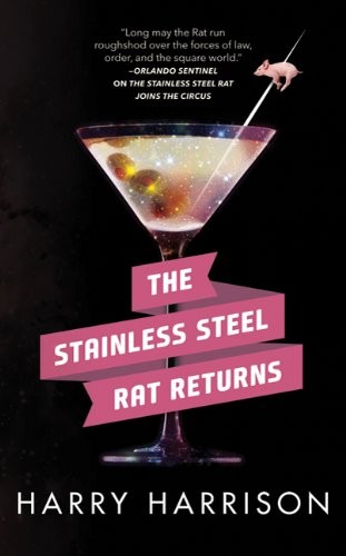 Harry Harrison: The Stainless Steel Rat Returns (Paperback, 2011, Tor Books)